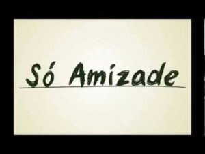 So Amizade