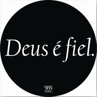 Deus é Fiel!