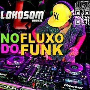 ??No Fluxo Do Funk??