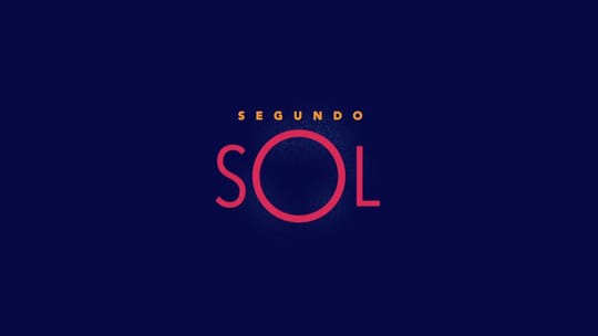 Segundo sol estreia dia 15 de maio ✌?