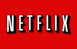 NETFLIX – Menor Preço