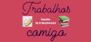 Trabalhos Comigo!