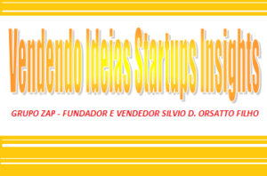 Vendendo Ideias Startups Insights