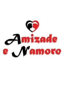 Amizade e Namoro