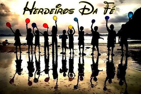 HERDEIROS da fé