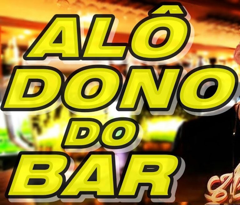 Alô Dono Do Bar???