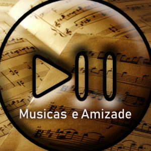 musicas internacionais e amizades 30+
