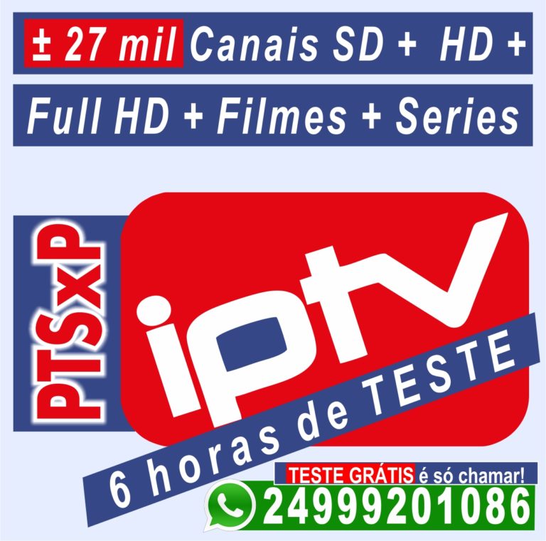 PTSxPiptv – 6 horas de TESTE GRÁTIS