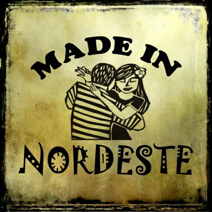 Made in Nordeste
