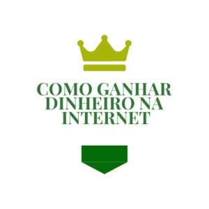 Como Ganhar ?na Internet