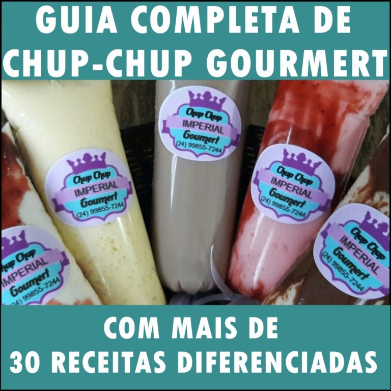 Doces/ Super chup-chup gourmet