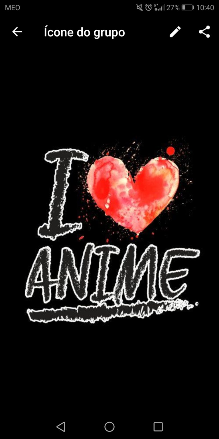 I love animes