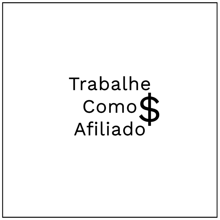 Trabalhe Como Afiliado