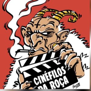 CINÉFILOS DA ROÇA