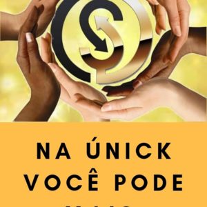 Dobre sei dinheiro com a Únick em 6 meses