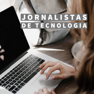 Jornalistas de Tecnologia