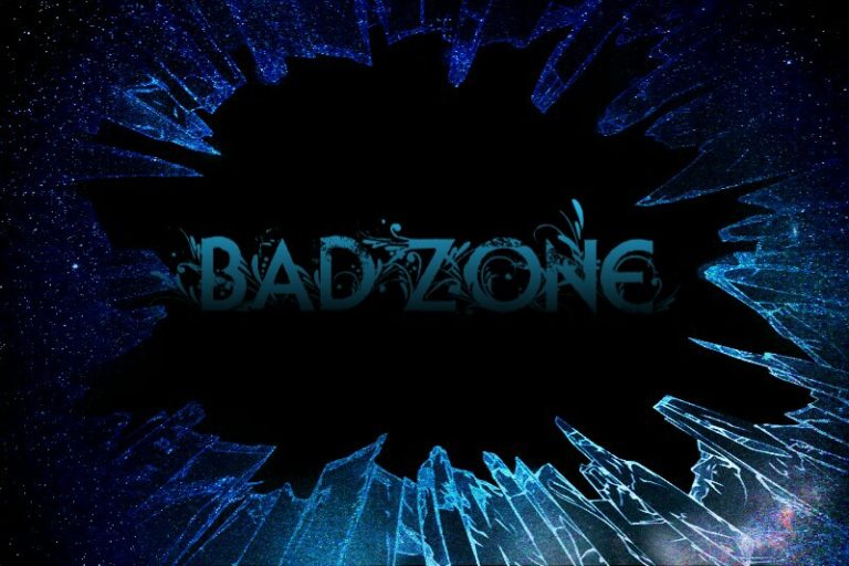 ?♥BAD ZONE♥?