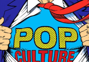 CULTURA POP E AQUI MESMO