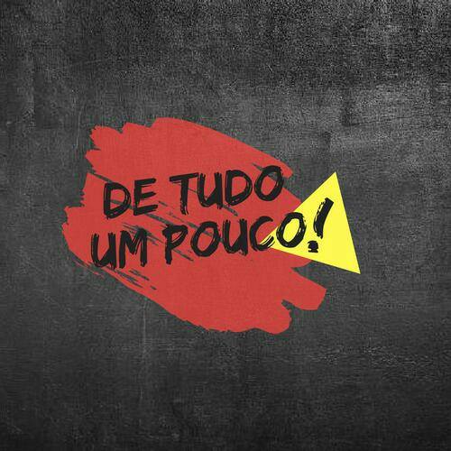 DE TUDO UM POUCO OFC ⚠️