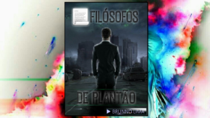 ?Filósofos de Plantão