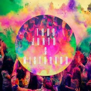 TUDO JUNTO & MISTURADO