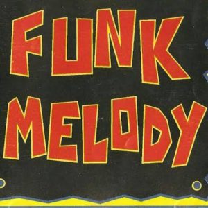 Funk Melody Anos 80 & 90