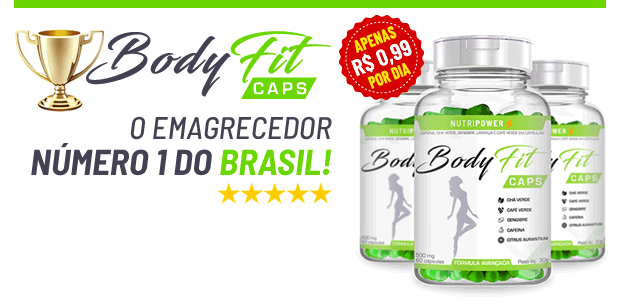 BodyFit Caps – Emagrecedor Natural