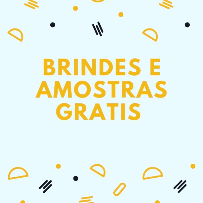 BRINDES_AMOSTRAS _GRÁTIS