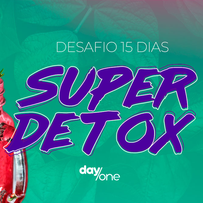 Desafio SUCOS DETOX – DayOne