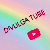 DIVULGA TUBE