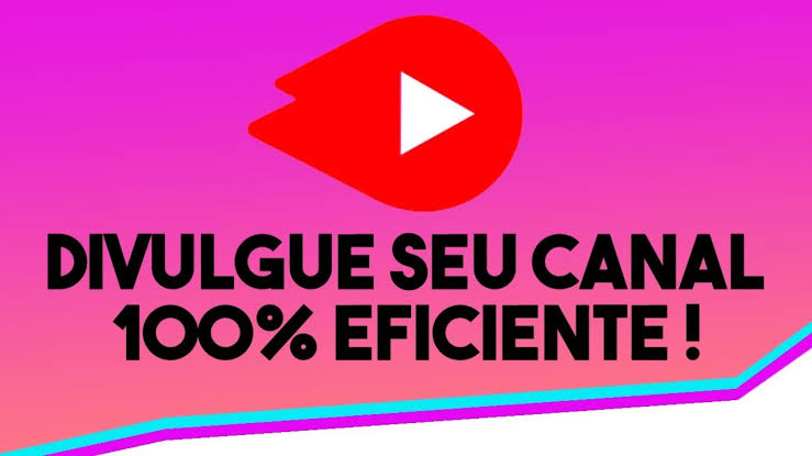 Divulgação de Canal Youtube