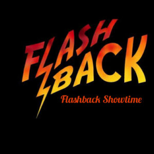 Flashback Showtime