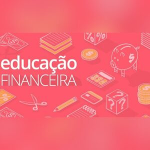 EDUCAÇÃO FINANCEIRA