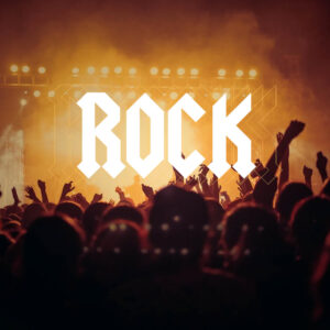 ROCK AND ROLL