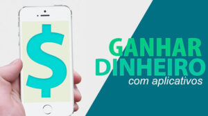GANHEI DINHEIRO COM APPS