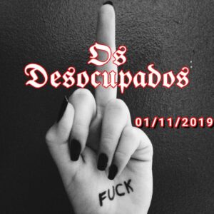 OS DESOCUPADOS