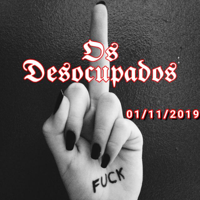 OS DESOCUPADOS