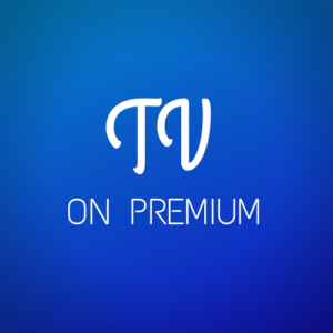 TV On Premium – IPTV sem travamentos