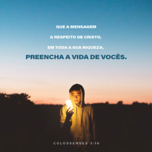 COLOSSENSES 3:16-17
