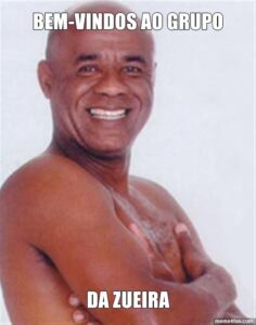 E QUE A ZUEIRA COMECE