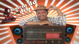 o homem do rádio