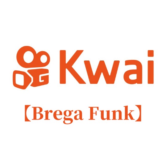 【Kwai】Brega Funk Oficial