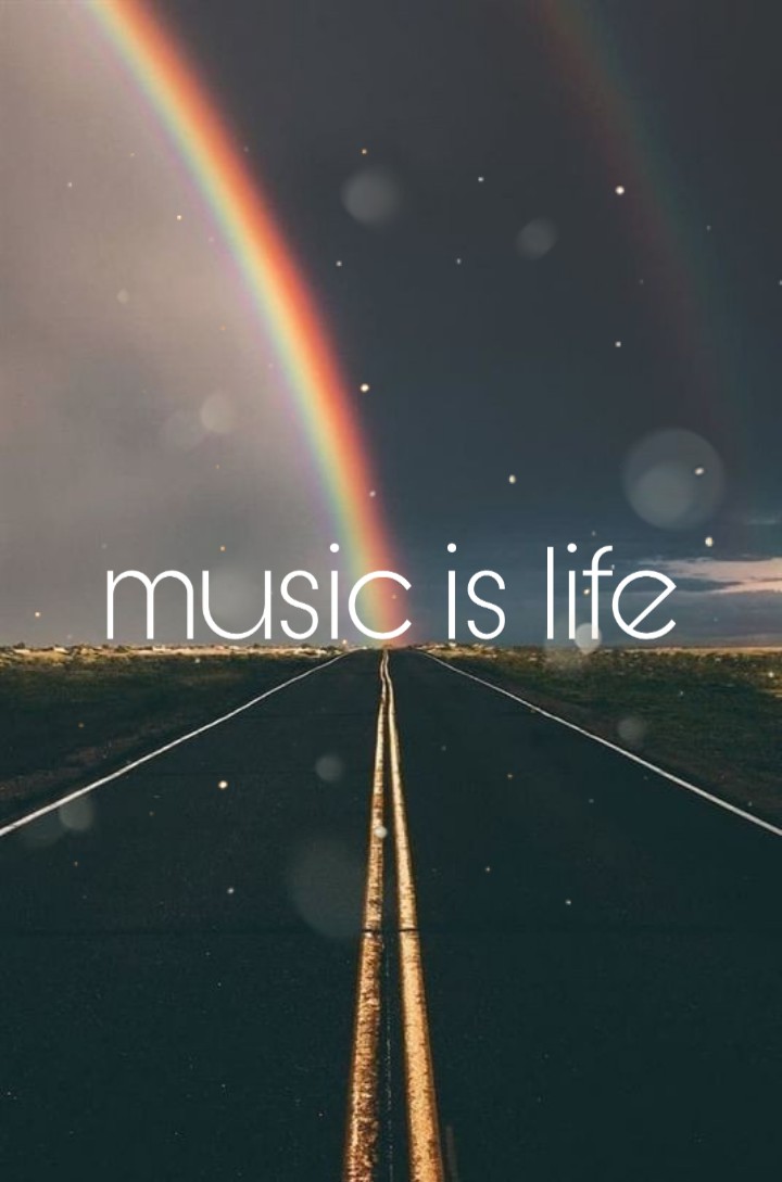 Music is life