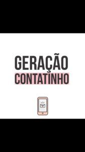 Geração Contatinho