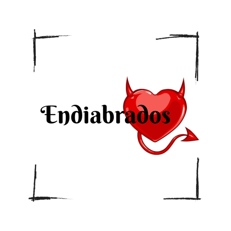 Endiabrados