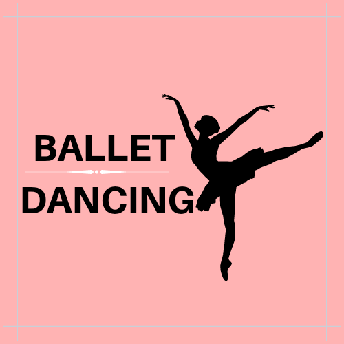 BALLET DANCING