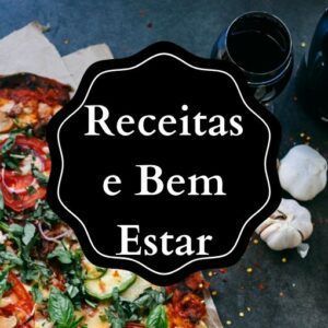 💪🏻Receitas e bem estar!👏🏻🍃🍅