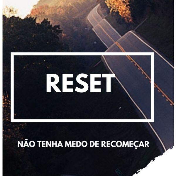Reset sua vida (AUTO AJUDA)