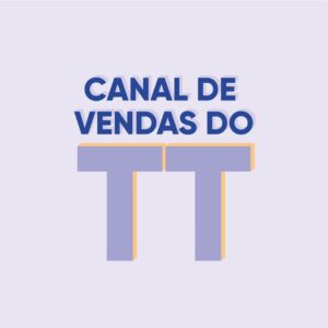 Canal de Vendas do TT