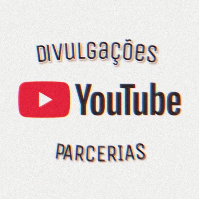 ▶️🎥DIVULGAÇÃO DE CANAIS 📱🖥️